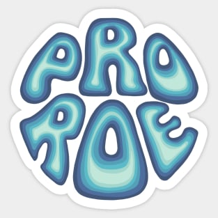 Pro Roe Sticker